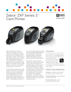 Zebra ZXP Series 3  Card Printer