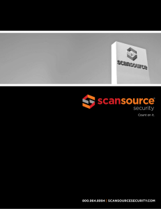 800.964.8994 SCANSOURCESECURITY.COM |