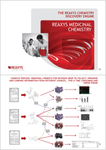 REAXYS MEDICINAL CHEMISTRY THE REAXYS CHEMISTRY DISCOVERY ENGINE