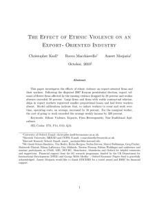 The Effect of Ethnic Violence on an Export- Oriented Industry Christopher Ksoll