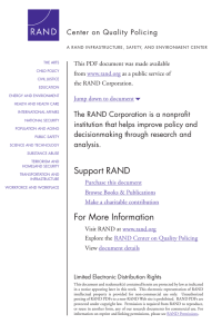 6 The RAND Corporation is a nonprofit Center on Quality Policing