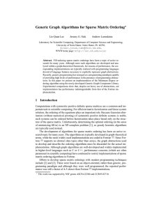 Generic Graph Algorithms for Sparse Matrix Ordering Lie-Quan Lee Jeremy G. Siek