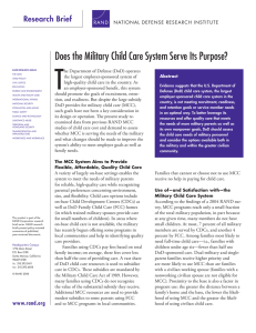 T Does the Military Child Care System Serve Its Purpose? Research Brief