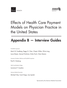 Effects of Health Care Payment Models on Physician Practice in