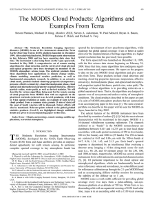 The MODIS Cloud Products: Algorithms and Examples From Terra , Member, IEEE