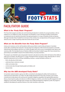 FACILITATOR GUIDE What is the ‘Footy Stats’ Program?