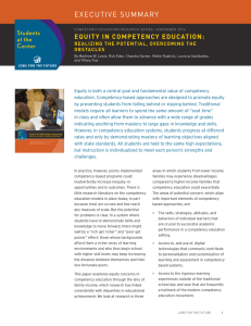 EXECUTIVE SUMMARY EQUITY IN COMPETENCY EDUCATION: REALIZING THE POTENTIAL, OVERCOMING THE OBSTACLES