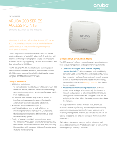ARubA 200 SERIES ACCESS POINTS bringing 802.11ac to the masses