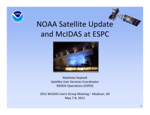 NOAA Satellite Update  and McIDAS at ESPC