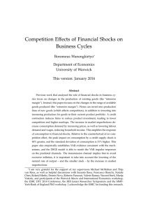 Competition Effects of Financial Shocks on Business Cycles Boromeus Wanengkirtyo Department of Economics