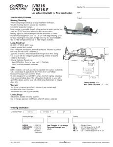 LVR316 LVR316-E Low Voltage Downlight for New Construction Specifications/Features