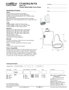 CTL8029(S/M/F)6 Optica T6 Ceramic Metal Halide Track Fixture Specifications/Features