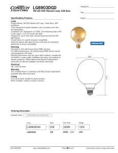 LG6903DGD 3W LED G40 Filament Lamp, E26 Base Specifications/Features Lamp