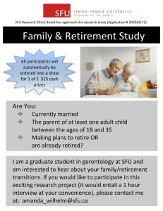       Family &amp; Retirement Study    Are You:  