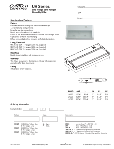 UH Series Line Voltage 25W Halogen Linear Light Bar Specifications/Features