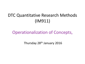 DTC Quantitative Research Methods (IM911) Operationalization of Concepts, Thursday 28