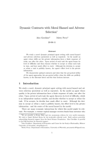 Dynamic Contracts with Moral Hazard and Adverse Selection ∗ Alex Gershkov