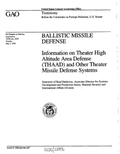 BALLISTIC  MISSILE DEFENSE Information on Theater High Altitude Area Defense
