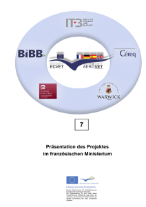 7 Präsentation des Projektes im französischen Ministerium