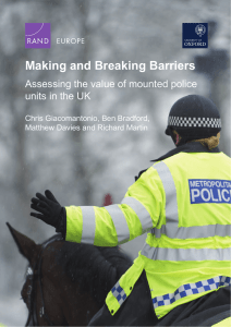Making and Breaking Barriers Assessing the value of mounted police