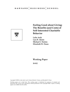 Feeling Good about Giving: The Benefits (and Costs) of Self-Interested Charitable Behavior