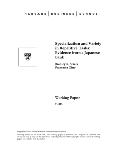 Specialization and Variety in Repetitive Tasks: Evidence from a Japanese Bank