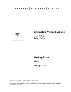 Controlling Versus Enabling Working Paper  Andrei Hagiu