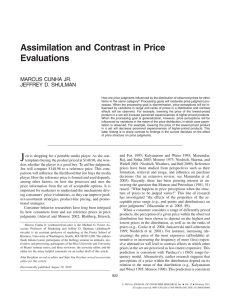 Assimilation and Contrast in Price Evaluations MARCUS CUNHA JR. JEFFREY D. SHULMAN