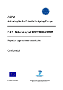 ASPA D.4.2.  National report: UNITED KINGDOM Report on organisational case studies Confidential
