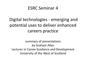 ESRC Seminar 4 Digital technologies - emerging and careers practice