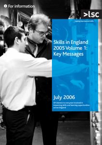 Skills in England 2005 Volume 1: Key Messages July 2006