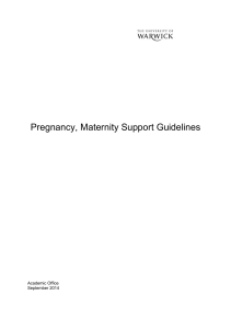 Pregnancy, Maternity Support Guidelines Academic Office September 2014