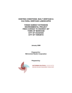 EXISTING CONDITIONS: BUILT HERITAGE &amp; CULTURAL HERITAGE LANDSCAPES YONGE SUBWAY EXTENSION