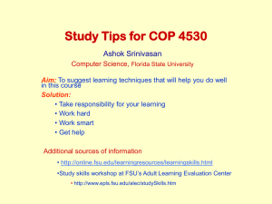 Study Tips for COP 4530 Ashok Srinivasan