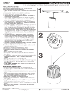For the ConTech Lighting 6” and 8” Ceiling Mount Integrated... INSTALLATION PROCEDURES