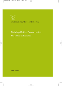 Building Better Democracies Why political parties matter Peter Burnell