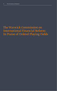 The Warwick Commission on International Financial Reform: the warwick commission