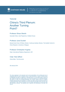 China’s Third Plenum: Another Turning Point? Professor Shaun Breslin