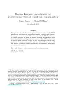 Shocking language: Understanding the macroeconomic effects of central bank communication ∗ Stephen Hansen