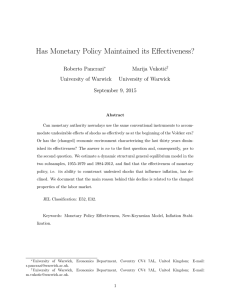 Has Monetary Policy Maintained its Effectiveness? Roberto Pancrazi Marija Vukoti´ c