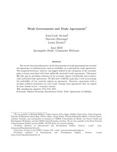 ∗ Weak Governments and Trade Agreements Jean-Louis Arcand Marcelo Olarreaga