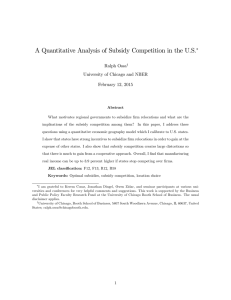 A Quantitative Analysis of Subsidy Competition in the U.S. Ralph Ossa