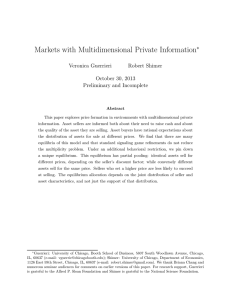 Markets with Multidimensional Private Information ∗ Veronica Guerrieri Robert Shimer