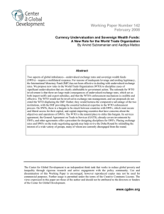 Working Paper Number 142 February 2008  Currency Undervaluation and Sovereign Wealth Funds: