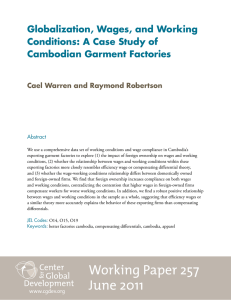 Globalization, Wages, and Working Conditions: A Case Study of Cambodian Garment Factories