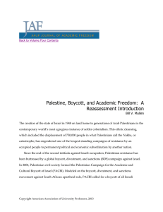 Palestine, Boycott, and Academic Freedom:  A Reassessment Introduction Bill V. Mullen