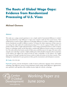 The Roots of Global Wage Gaps: Evidence from Randomized Michael Clemens