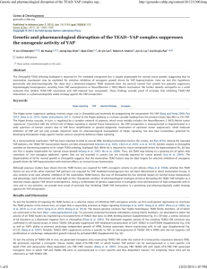 Genetic and pharmacological disruption of the TEAD–YAP complex suppresses