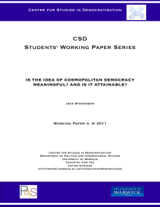 CSD Students' Working Paper Series IS THE IDEA OF COSMOPOLITAN DEMOCRACY