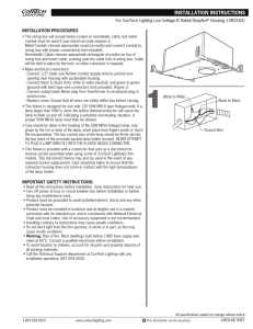 INSTALLATION PROCEDURES For ConTech Lighting Low Voltage IC Rated/StopAire Housing: LVR316-IC